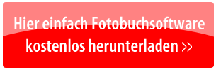 Hier einfach Hier einfach Fotobuchsoftware kostenlos herunterladen >>