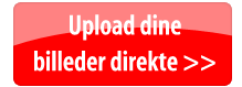 Upload dine billeder her >>